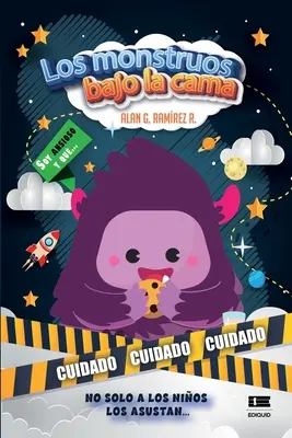 I mostri sotto la cama - Los monstruos bajo la cama