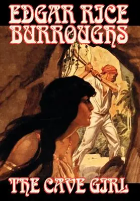 La ragazza della caverna di Edgar Rice Burroughs, Narrativa, Letteratura - The Cave Girl by Edgar Rice Burroughs, Fiction, Literary