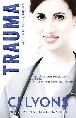Trauma: Gli angeli della misericordia libro 3 - Trauma: Angels of Mercy Book 3