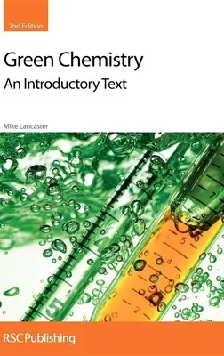 Chimica verde: Un testo introduttivo - Green Chemistry: An Introductory Text
