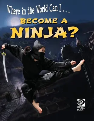 Diventare un ninja? - Become a Ninja?