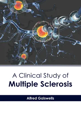 Studio clinico della sclerosi multipla - A Clinical Study of Multiple Sclerosis