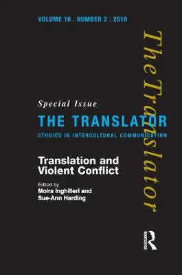 Traduzione e conflitti violenti - Translation and Violent Conflict
