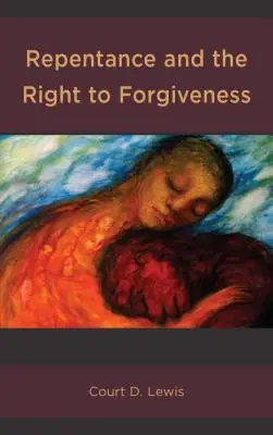 Il pentimento e il diritto al perdono - Repentance and the Right to Forgiveness