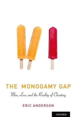 Il divario della monogamia: uomini, amore e realtà del tradimento - The Monogamy Gap: Men, Love, and the Reality of Cheating