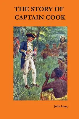 La storia del Capitano Cook - The Story of Captain Cook