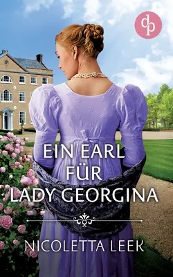 Un conte per Lady Georgina - Ein Earl fr Lady Georgina