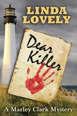 Caro assassino: Un mistero di Marley Clark - Dear Killer: A Marley Clark Mystery