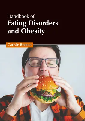 Manuale dei disturbi alimentari e dell'obesità - Handbook of Eating Disorders and Obesity