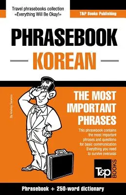 Frasario inglese-coreano e mini-dizionario di 250 parole - English-Korean phrasebook and 250-word mini dictionary