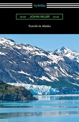 Viaggi in Alaska - Travels in Alaska