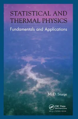 Fisica statistica e termica: Fondamenti e applicazioni - Statistical and Thermal Physics: Fundamentals and Applications