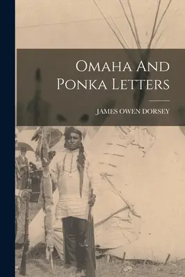 Lettere Omaha e Ponka - Omaha And Ponka Letters