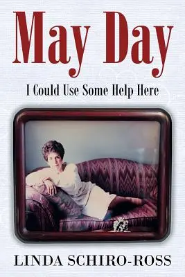 Il Primo Maggio: Potrei avere bisogno di aiuto qui - May Day: I Could Use Some Help Here