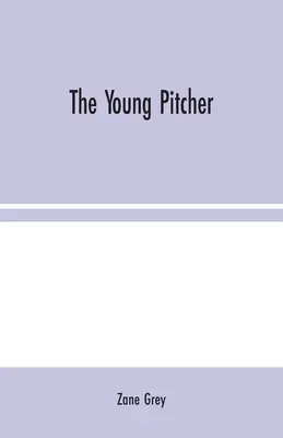 Il giovane lanciatore - The Young Pitcher