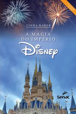 La magia dell'impeto Disney - A magia do imprio Disney