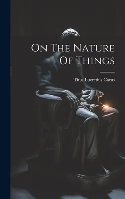 Sulla natura delle cose - On The Nature Of Things