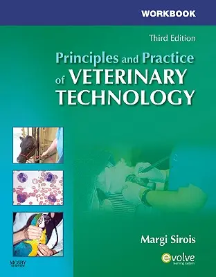 Principi e pratica della tecnologia veterinaria - Principles and Practice of Veterinary Technology