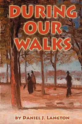Durante le nostre passeggiate - During Our Walks