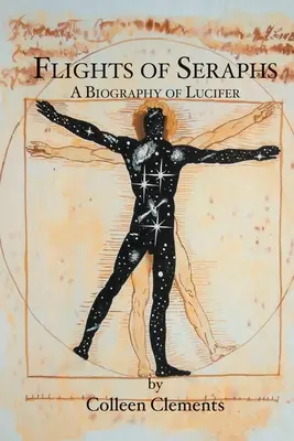 Voli di serafini: Una biografia di Lucifero - Flights of Seraphs: A Biography of Lucifer