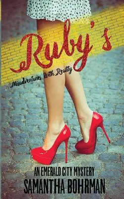 Le disavventure di Ruby con la realtà - Ruby's Misadventures with Reality