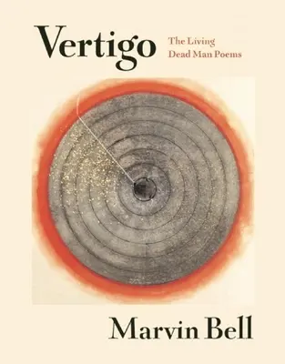 Vertigo: le poesie del morto vivente - Vertigo: The Living Dead Man Poems