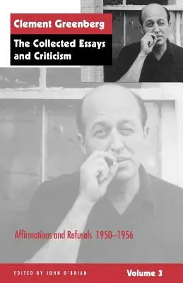 Raccolta di saggi e critiche, volume 3: Affermazioni e rifiuti, 1950-1956 - The Collected Essays and Criticism, Volume 3: Affirmations and Refusals, 1950-1956