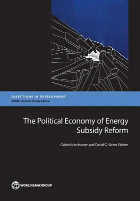 L'economia politica della riforma dei sussidi energetici - The Political Economy of Energy Subsidy Reform