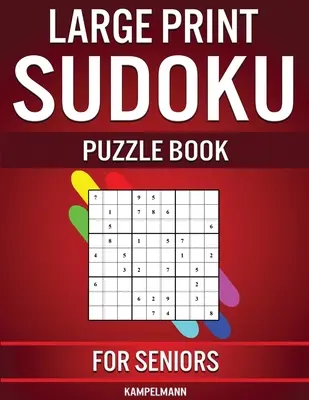 Libro di puzzle sudoku per anziani a stampa grande: 250 sudoku facili da risolvere per anziani con istruzioni e soluzioni - stampa grande - Large Print Sudoku Puzzle Book for Seniors: 250 Easy to Solve Sudokus for Seniors with Instructions and Solutions - Large Print