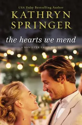 I cuori che ripariamo - The Hearts We Mend