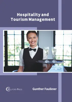Gestione dell'ospitalità e del turismo - Hospitality and Tourism Management