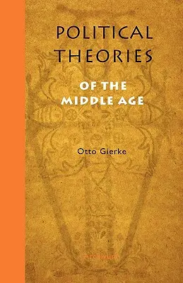 Teorie politiche del Medioevo - Political Theories of the Middle Age