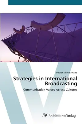 Strategie di trasmissione internazionale - Strategies in International Broadcasting