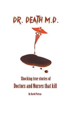 Il dottor Morte M.D. - Dr. Death M.D.