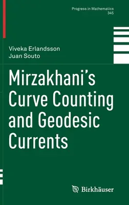 Conteggio delle curve e correnti geodetiche di Mirzakhani - Mirzakhani's Curve Counting and Geodesic Currents