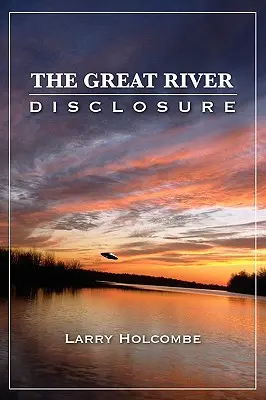 La divulgazione del Grande Fiume - The Great River Disclosure