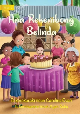 È il compleanno di Belinda - Ana Rekenibong Belinda (Te Kiribati) - It's Belinda's Birthday - Ana Rekenibong Belinda (Te Kiribati)