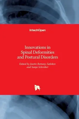 Innovazioni nelle deformità spinali e nei disturbi posturali - Innovations in Spinal Deformities and Postural Disorders