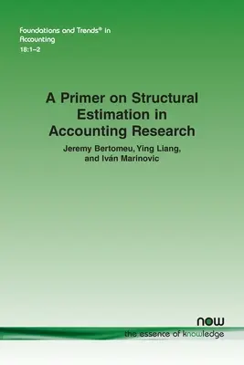 Un primo passo sulla stima strutturale nella ricerca contabile - A Primer on Structural Estimation in Accounting Research