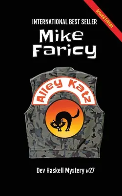 Alley Katz: libro dell'investigatore privato Dev Haskell 27, seconda edizione - Alley Katz: Dev Haskell Private Investigator Book 27, Second Edition