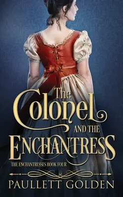 Il colonnello e l'incantatrice - The Colonel and The Enchantress