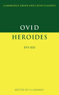 Ovidio: Eroidi XVI-XXI - Ovid: Heroides XVI-XXI
