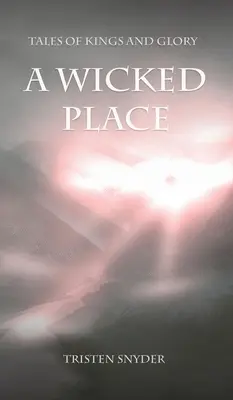 Un luogo malvagio - A Wicked Place