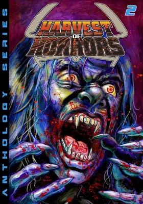 Il raccolto dell'orrore - Volume 2 - Harvest of Horror - Volume 2