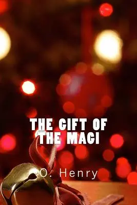 Il dono dei Magi (Richard Foster Classics) - The Gift of the Magi (Richard Foster Classics)