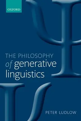 Filosofia della linguistica generativa - Philosophy of Generative Linguistics