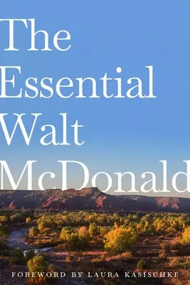 L'essenziale Walt McDonald - The Essential Walt McDonald