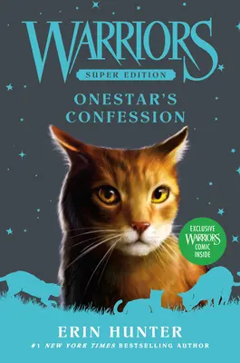 Guerrieri Super Edizione: La confessione di Onestar - Warriors Super Edition: Onestar's Confession