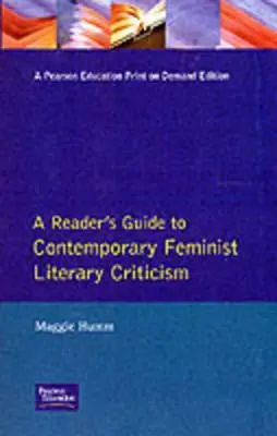 Guida del lettore alla critica letteraria femminista contemporanea - A Reader's Guide to Contemporary Feminist Literary Criticism