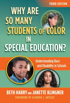 Perché così tanti studenti di colore sono in educazione speciale? Capire la razza e la disabilità nelle scuole - Why Are So Many Students of Color in Special Education?: Understanding Race and Disability in Schools